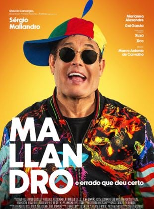Mallandro, O Errado Que Deu Certo