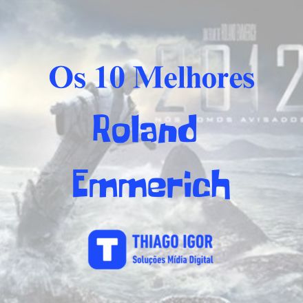 https://thiagoigor.com.br/roland-emmerich-uma-selecao-pessoal-dos-10-melhores-filmes/