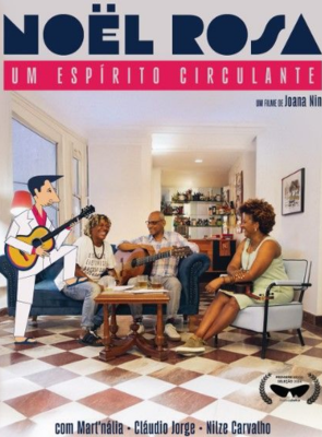 Noel Rosa - Um Espírito Circulante