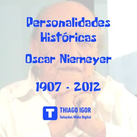 Personalidades Históricas: O Poeta do Concreto: Como Oscar Niemeyer Libertou a Curva e Redesenhou o Mundo