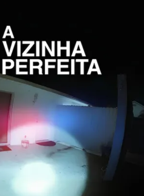 A Vizinha Perfeita