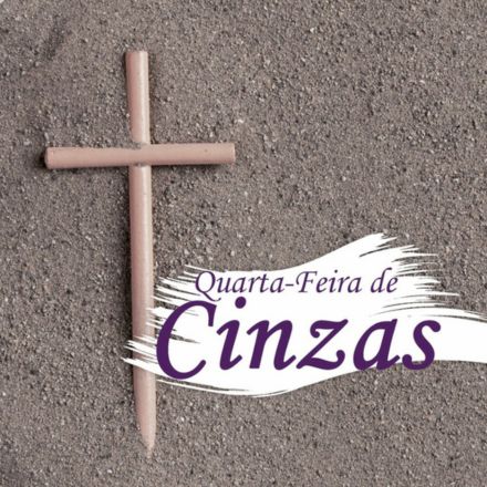 Entenda o significado da Quarta-feira de Cinzas, as regras de jejum e abstinência de carne e a importância do início da Quaresma para os fiéis.